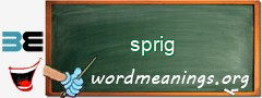 WordMeaning blackboard for sprig